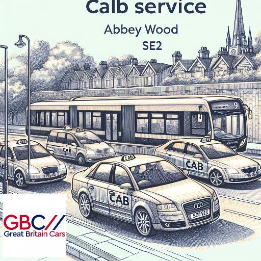 Abbey Wood Taxis & Minicab SE2 Cheap Abbey Wood Airprot Taxi Transfer